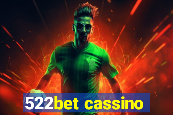 522bet cassino